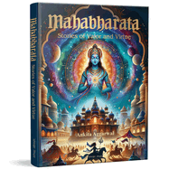 Mahabharata: Stories of Valor and Virtue: Illustrated Indian Mythology Tales for Children