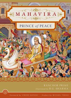 Mahavira: Prince of Peace - Prime, Ranchor