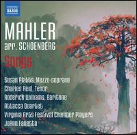 Mahler arr. Schoenberg: Songs - Attacca Quartet; Charles Reid (tenor); Roderick Williams (baritone); Susan Platts (mezzo-soprano);...