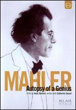 Mahler: Autopsy of a Genius