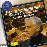 Mahler: Symphonie No. 9 - Berlin Philharmonic Orchestra; Leonard Bernstein (conductor)