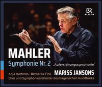 Mahler: Symphony No. 2 "Auferstehungssymphonie" - Anja Harteros (soprano); Bernarda Fink (alto); Vera Baur (lektorat); Bavarian Radio Chorus (choir, chorus);...