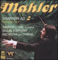 Mahler: Symphony No. 2 "Resurrection" - Heidi Grant Murphy (soprano); Petra Lang (mezzo-soprano); Dallas Symphony Chorus (choir, chorus); Dallas Symphony Orchestra;...