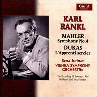 Mahler: Symphony No. 4; Dukas: L'Apprenti Sorcier - Sena Jurinac (soprano); Wiener Symphoniker; Karl Rankl (conductor)