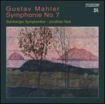 Mahler: Symphony No. 7