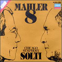 Mahler: Symphony No. 8 - Arleen Augér (soprano); Heather Harper (soprano); Helen Watts (alto); John Shirley-Quirk (vocals); Lucia Popp (soprano);...