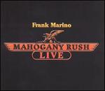 Mahogany Rush Live