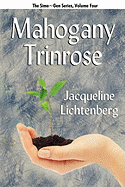 Mahogany Trinrose: Sime Gen, Book Four