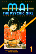 Mai the Psychic Girl, Vol. 1: Perfect Collection
