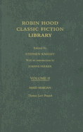 Maid Marian: Robin Hood: Classic Fiction Library volume 2