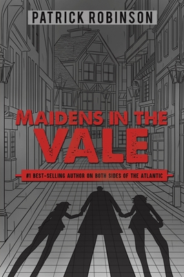 Maidens in the Vale - Robinson, Patrick