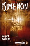 Maigret Hesitates: Inspector Maigret