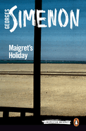 Maigret's Holiday: Inspector Maigret