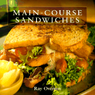 Main-Course Sandwiches