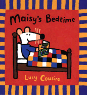 Maisy's Bedtime - 