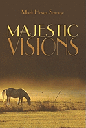 Majestic Visions