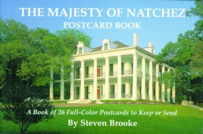 Majesty of Natchez Postcard Book - Brooke, Steven