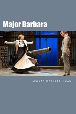 Major Barbara - Jonson, Will (Editor), and Shaw, George Bernard