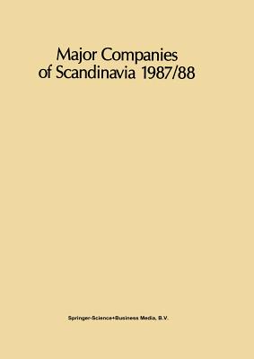 Major Companies of Scandinavia 1987/88 - Whiteside, R (Editor)