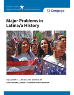 Major Problems in Latina/O History (Major Problems in American History)