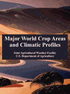Major world crop areas and climatic profiles.