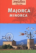 Majorca and Minorca