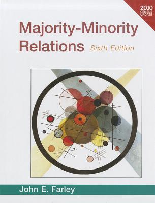 Majority-Minority Relations Census Update - Farley, John