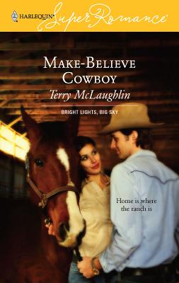 Make-Believe Cowboy - McLaughlin, Terry