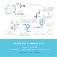 Make Bets not Plans: new&able think talk