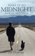 Make it to Midnight: Learning to Live when you want to Die