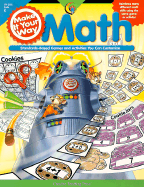 Make It Your Way Math: Standards-Based Games and Activities You Can Customize - King, Keri, and Sickman, Kari, and Fisch, Teri L (Editor)