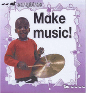 Make Music! - Lawson, Julia