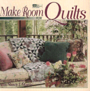 Make Room for Quilts: Beautiful Decorating Ideas