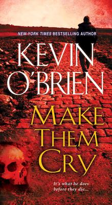 Make Them Cry - O'Brien, Kevin