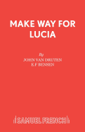 Make Way for Lucia: Play