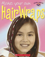 Make You Own Hair Wraps