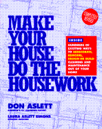 Make Your House Do the Housework - Aslett, Don, and Simons, Laura A