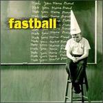 Make Your Mama Proud - Fastball