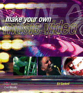Make Your Own Music Video