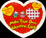 Make Your Own Valentine Cards
