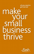 Make Your Small Business Thrive - Duncan, Kevin