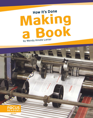 Making a Book - Hinote Lanier, Wendy