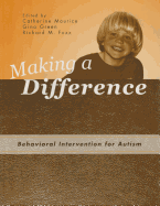 Making a Difference: Behavioral Intervention for Autism