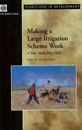 Making a Large Irrigation Scheme Work: A Case Study from Mali