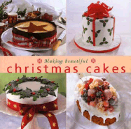 Making Beautiful Christmas Cakes - Merehurst (Creator)