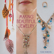 Making Beautiful Jewelry