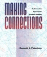Making Connections: An Interactive Approach to Academic Reading