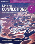 Making Connections Level 4 Student's Book: Skills and Strategies for Academic Reading