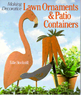 Making Decorative Lawn Ornaments and Patio Containers