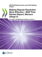 Making Dispute Resolution More Effective - MAP Peer Review Report, Monaco (Stage 2)